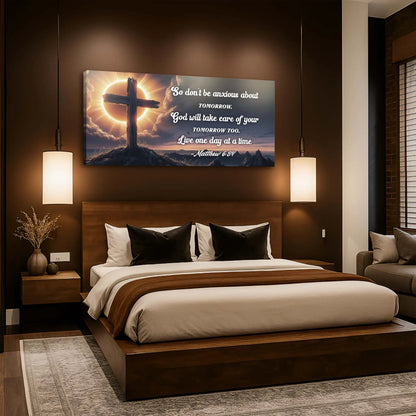 Matthew 6 34 God Will Take Care Of Tomorrow Sign