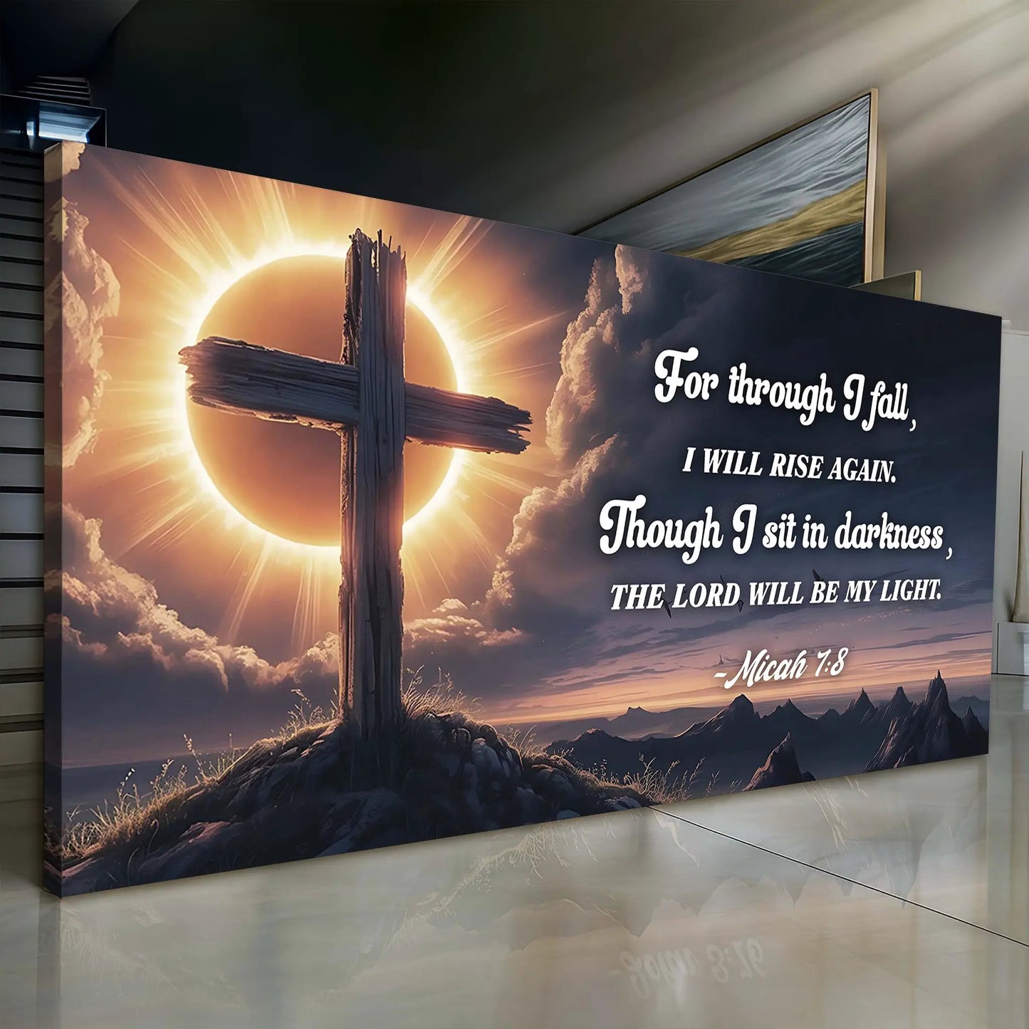 Micah 7 8 the Lord Will Be My Light Sign