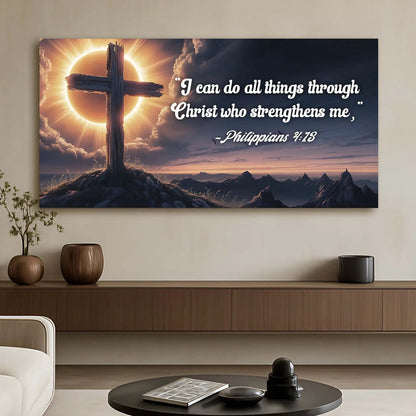 Philippians 4 13 I Can Do All Through Christ Sign