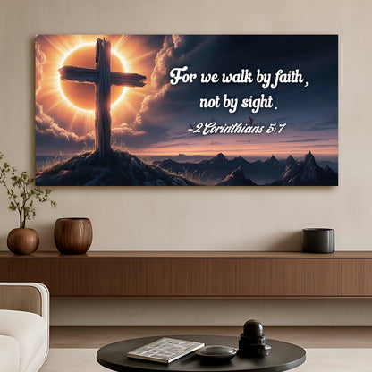 Canvas wall art Tailored Canvases faith sign, 2 Corinthians 5:7, cross with sun halo on Tampa Home & Garden Store