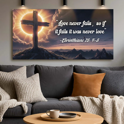 Canvas Tailored Canvases: Corinthians 13:4-8 Love Never Fails sign with wooden cross and sunrise on Tampa Home & Garden Store