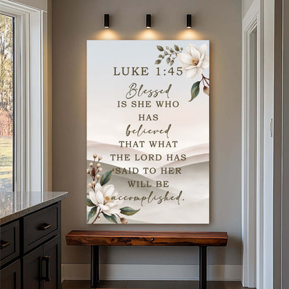 Canvas Blessed Is She Who Has Believed Luke 1:45 wall art by Tailored Canvases with floral on Tampa Home & Garden Store