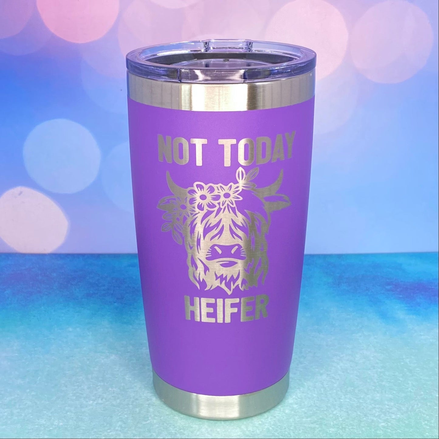 Not Today Heifer Highland Cow Laser Engraved Powder Coated 20oz Double Walled Insulated Tumbler - Tampa Home & Garden Store