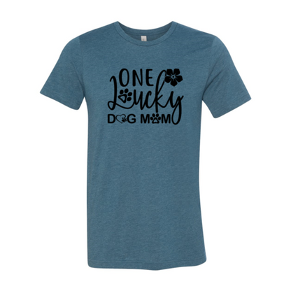 One Lucky Dog Mom T-Shirt - Tampa Home & Garden Store