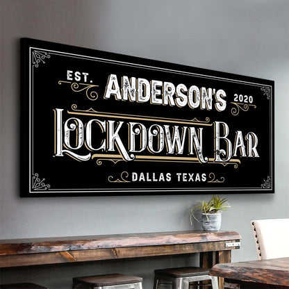 Lockdown Bar Sign canvas wall art on black with white typography Tailored Canvases Dallas on Tampa Home & Garden Store