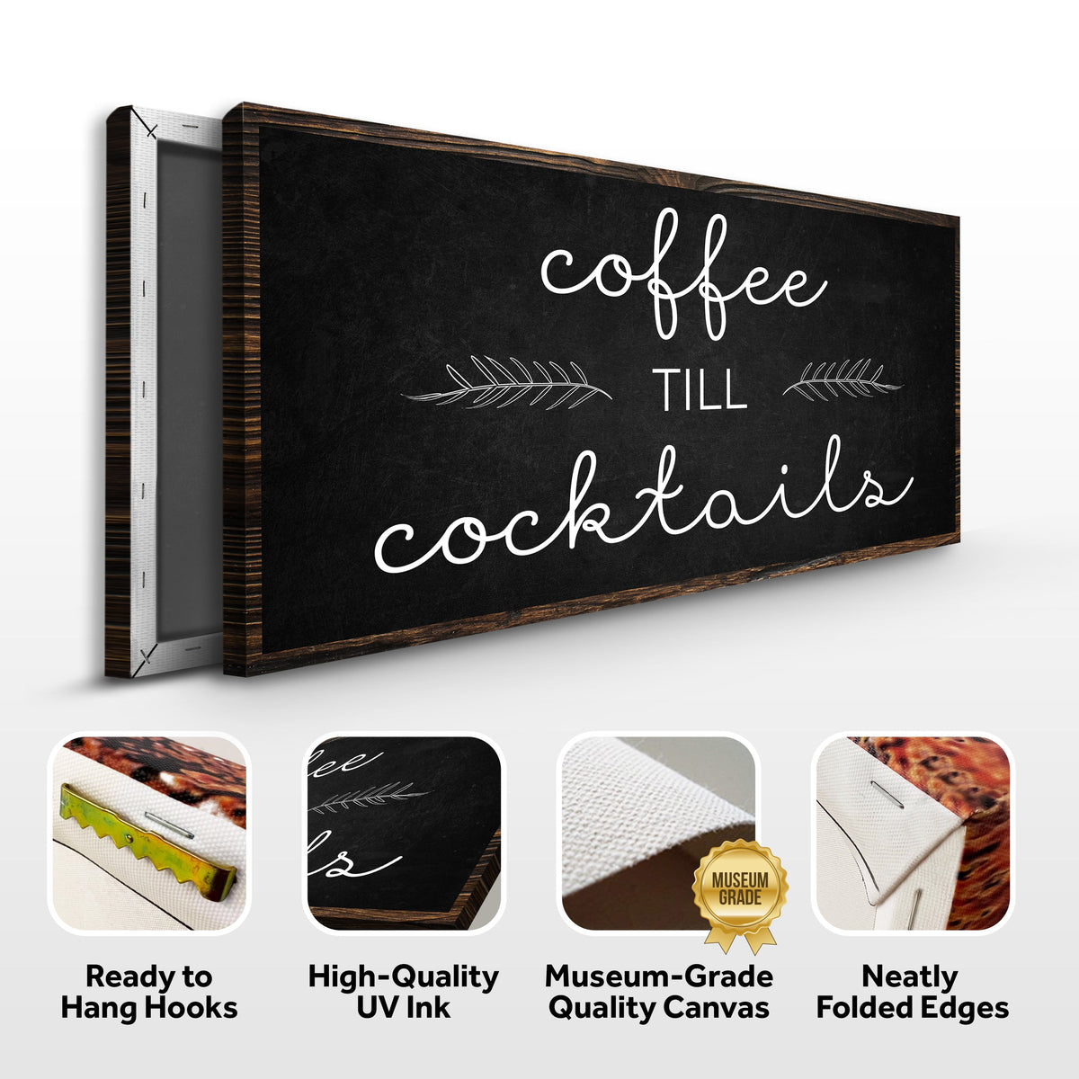Canvas sign Coffee Till Cocktails on black chalkboard with white script on Tampa Home & Garden Store