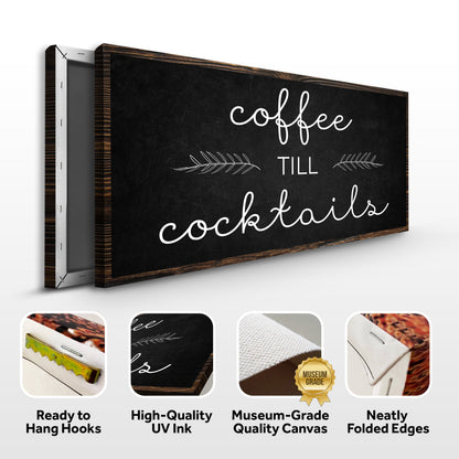 Canvas sign Coffee Till Cocktails on black chalkboard with white script on Tampa Home & Garden Store