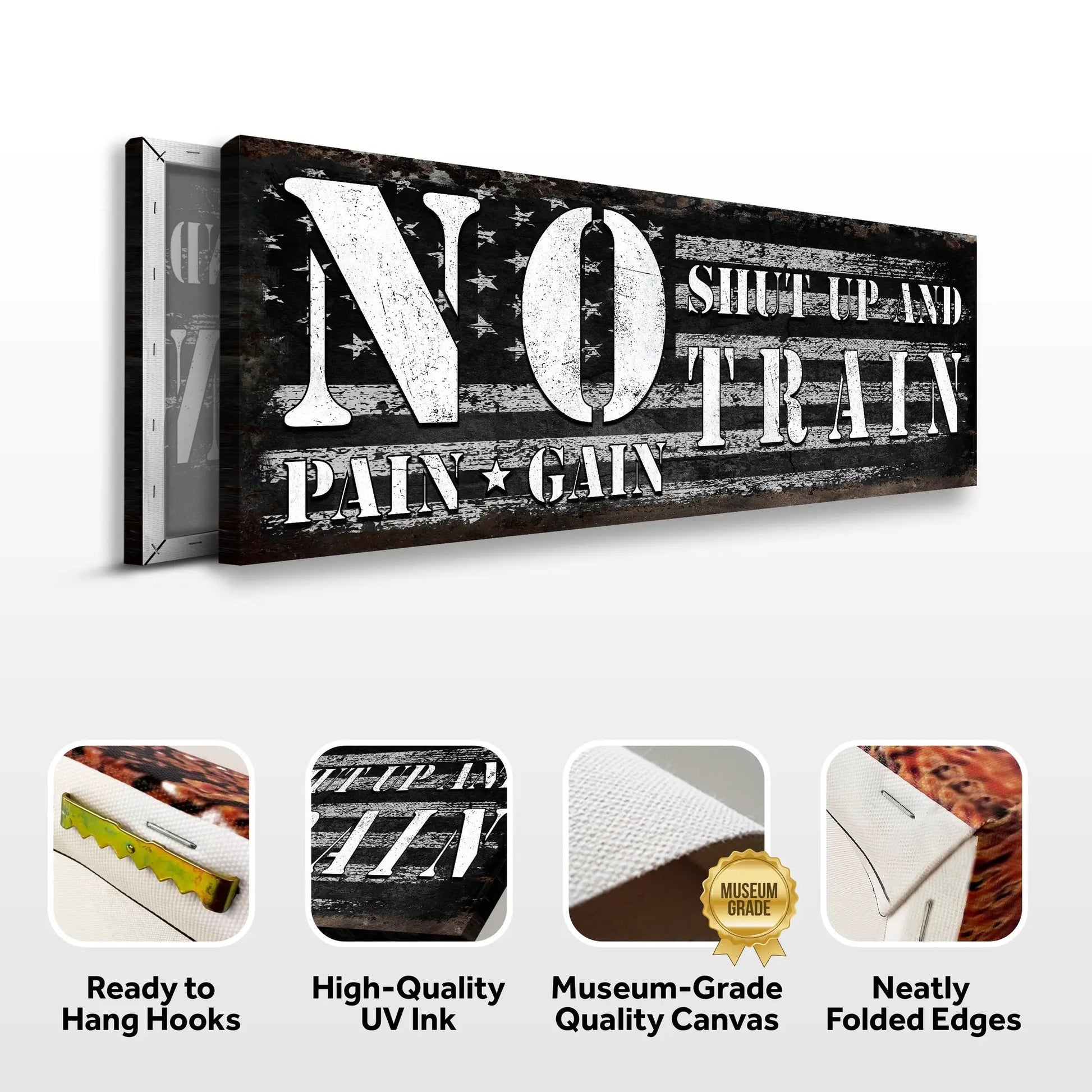 No Pain No Gain sign canvas Tailored Canvases with distressed black white flag design on Tampa Home & Garden Store