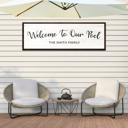 Welcome To Our Pool canvas sign by Tailored Canvases, white panel with dark wood frame on Tampa Home & Garden Store