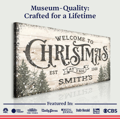 Family Welcome To Christmas Sign III canvas by Tailored Canvases, rustic wood sign on Tampa Home & Garden Store