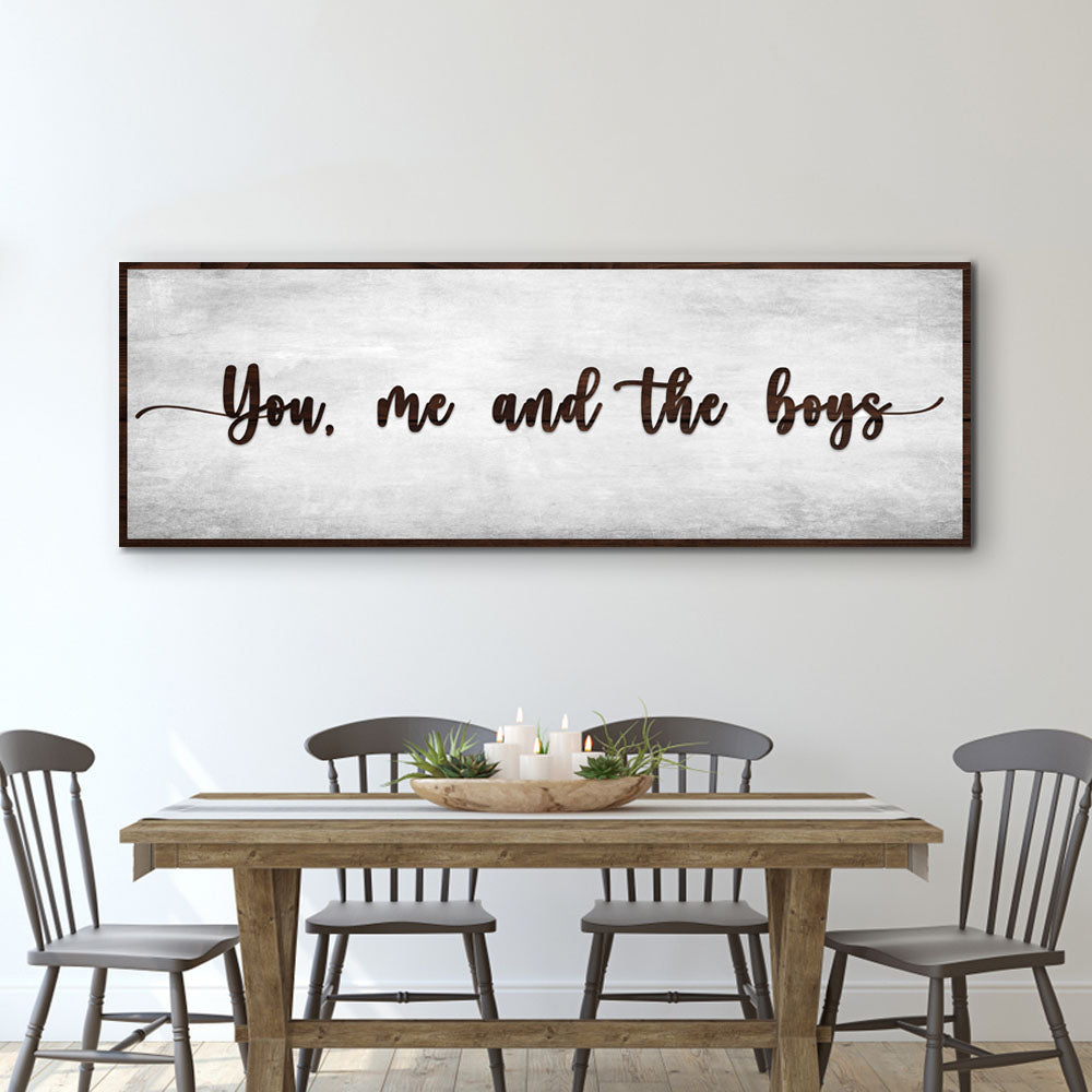 You, Me, And The Boys Sign canvas wall art with dark wood frame on textured gray background on Tampa Home & Garden Store