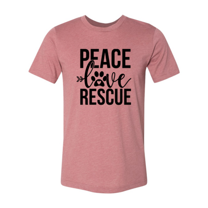 Peace Love Rescue T-Shirt - Tampa Home & Garden Store