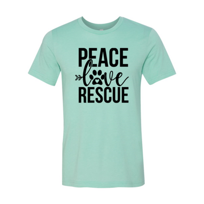 Peace Love Rescue T-Shirt - Tampa Home & Garden Store