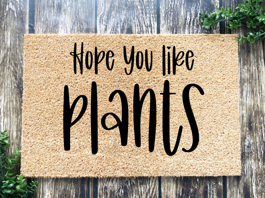 Plants Door Mat "Hope you like plants" Funny Plants Doormat - Tampa Home & Garden Store