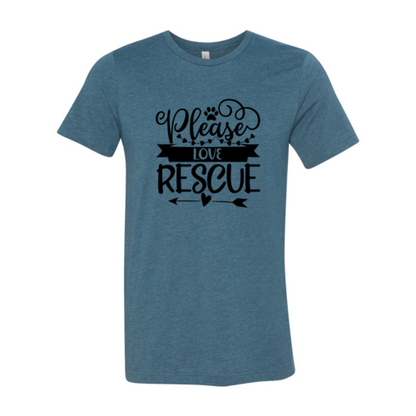 Please Love Rescue T-Shirt - Tampa Home & Garden Store
