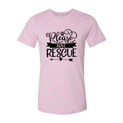 Please Love Rescue T-Shirt - Tampa Home & Garden Store