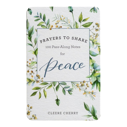 Prayers to Share: 100 Pass Along Notes for Peace - Tampa Home & Garden Store