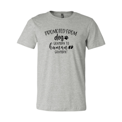 Promoted From Dog Grandpa to Human Grandpa T-Shirt - Tampa Home & Garden Store