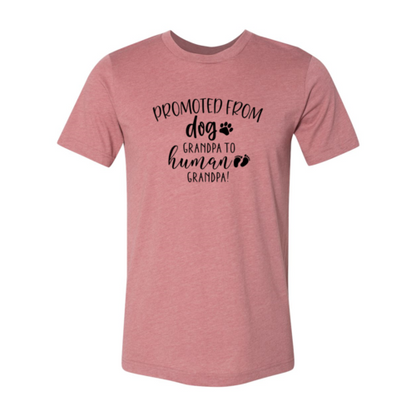 Promoted From Dog Grandpa to Human Grandpa T-Shirt - Tampa Home & Garden Store