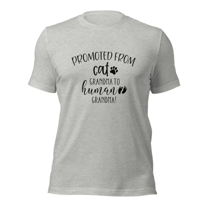 Promoted from Cat Grandma to Human Grandma T-Shirt - Tampa Home & Garden Store
