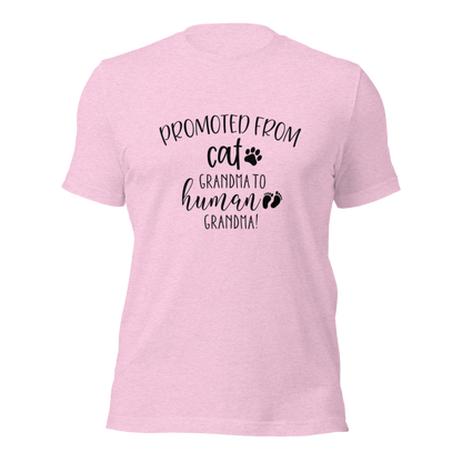Promoted from Cat Grandma to Human Grandma T-Shirt - Tampa Home & Garden Store