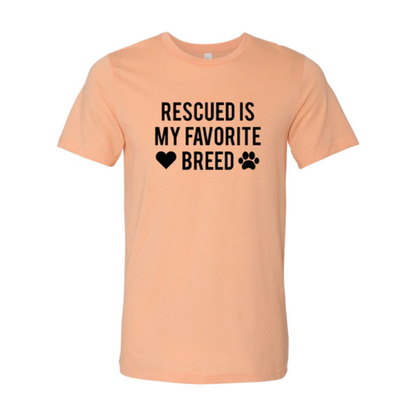 Rescued Is My Favorite Place T-Shirt - Tampa Home & Garden Store