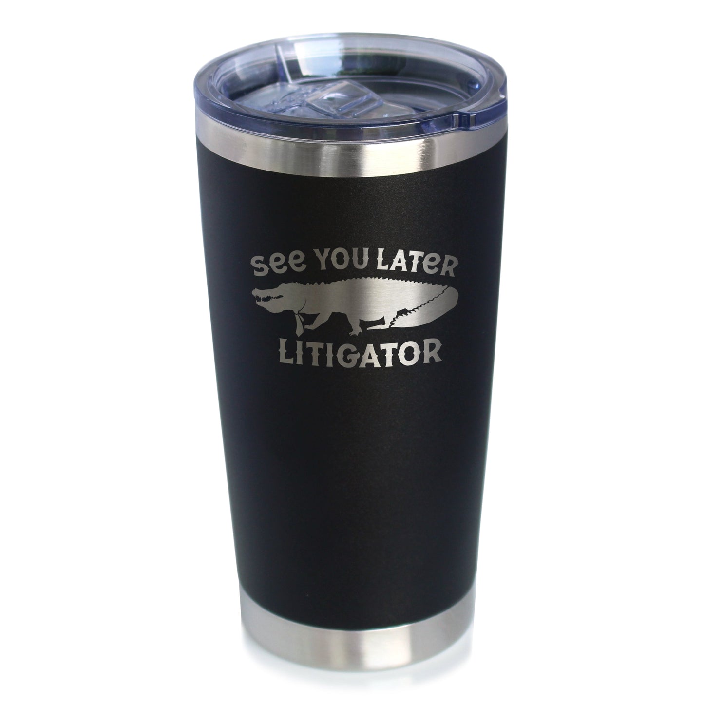 See You Later Litigator - Insulated Coffee Tumbler Cup with Sliding Lid - Stainless Steel Mug - Funny Lawyer Gifts for Law School Graduates - Tampa soil911.com