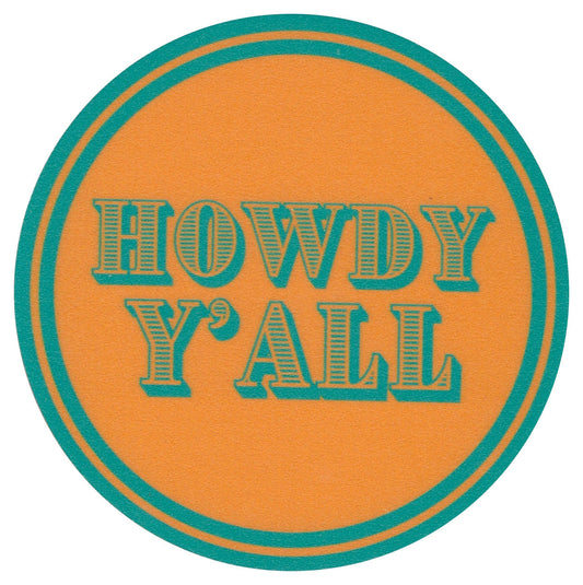 Sip Sip Hooray Coaster -  Howdy Y'all - Tampa Home & Garden Store