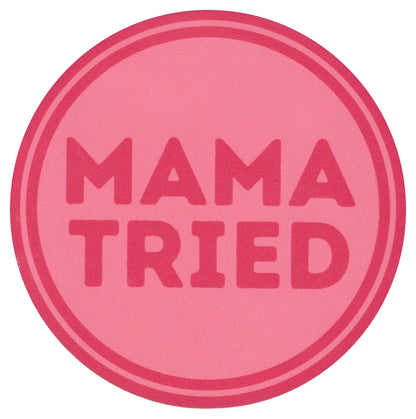 Sip Sip Hooray Coaster -  Mama Tried - Tampa Home & Garden Store