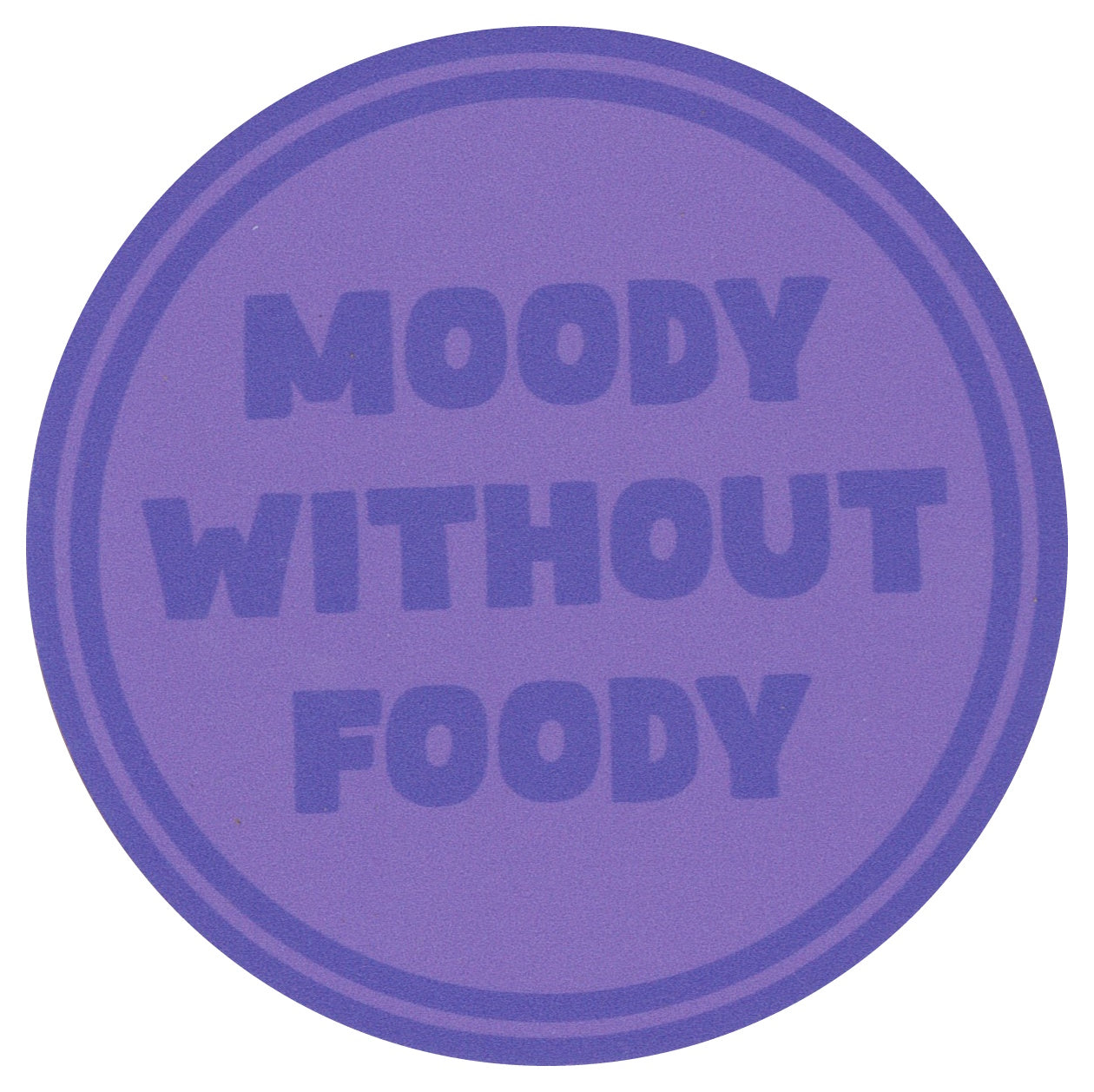 Sip Sip Hooray Coaster -  Moody Without Foody - Tampa Home & Garden Store