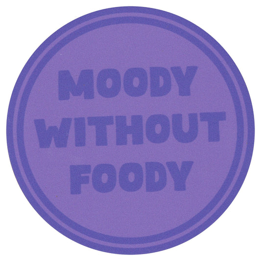 Sip Sip Hooray Coaster -  Moody Without Foody - Tampa Home & Garden Store