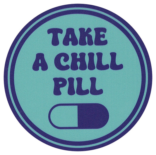 Sip Sip Hooray Coaster -  Take a Chill Pill - Tampa Home & Garden Store
