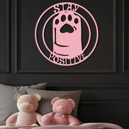 Stay Positive Paw Print Metal Wall Art – Inspirational Pet Lover Decor - KAFGP110 - Tampa Home & Garden Store