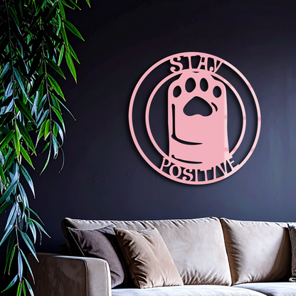 Stay Positive Paw Print Metal Wall Art – Inspirational Pet Lover Decor - KAFGP110 - Tampa Home & Garden Store
