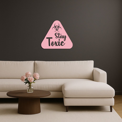 Stay Toxic Warning Sign Metal Wall Art – Bold Caution Style Decor - KAFGP109 - Tampa Home & Garden Store