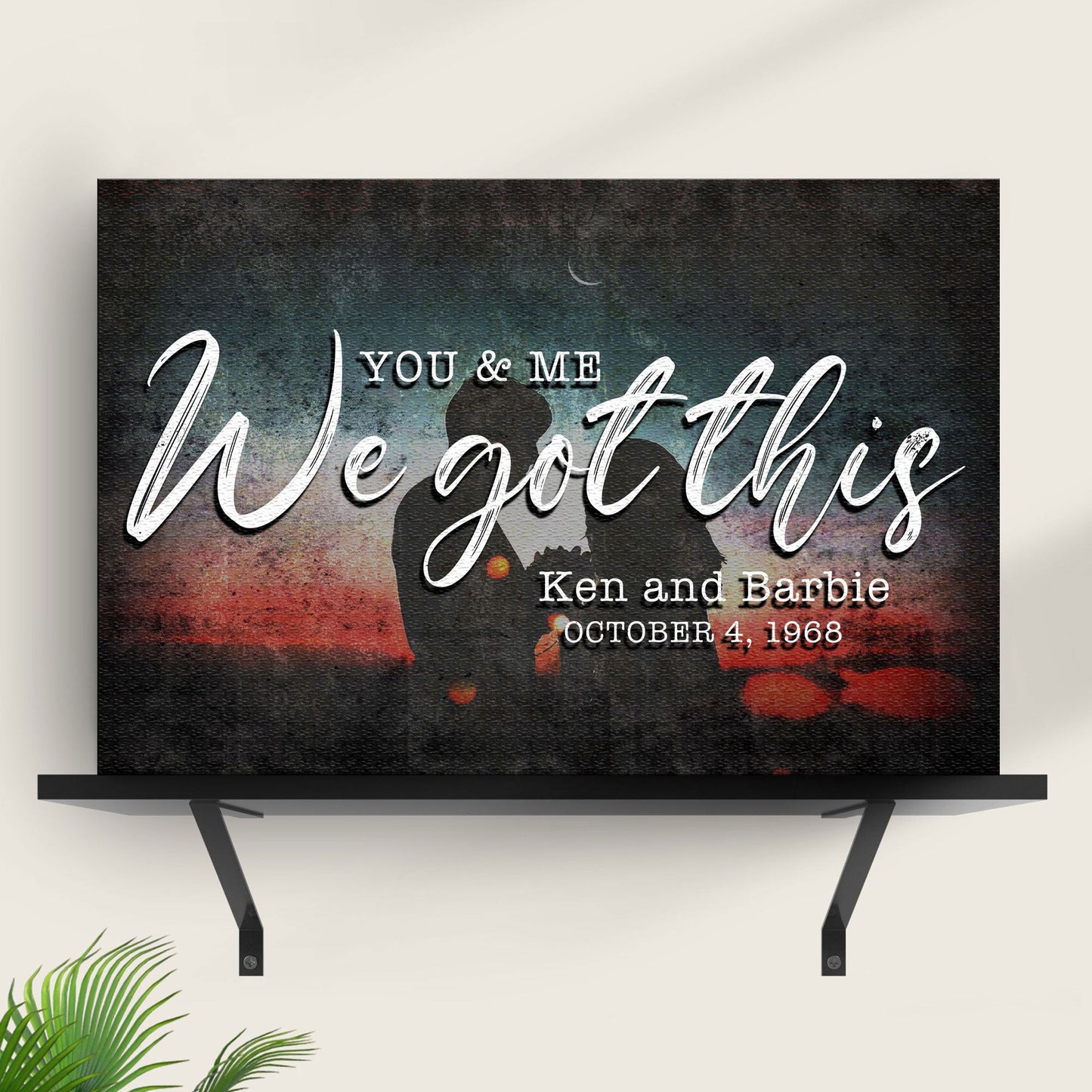 Canvas sign You & Me We Got This by Tailored Canvases featuring a couple silhouette on a dark blue to red gradient background on Tampa Home & Garden Store