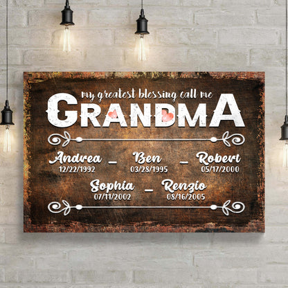 Canvas sign My Greatest Blessing Call Me Grandma with names and dates rustic backdrop on Tampa Home & Garden Store