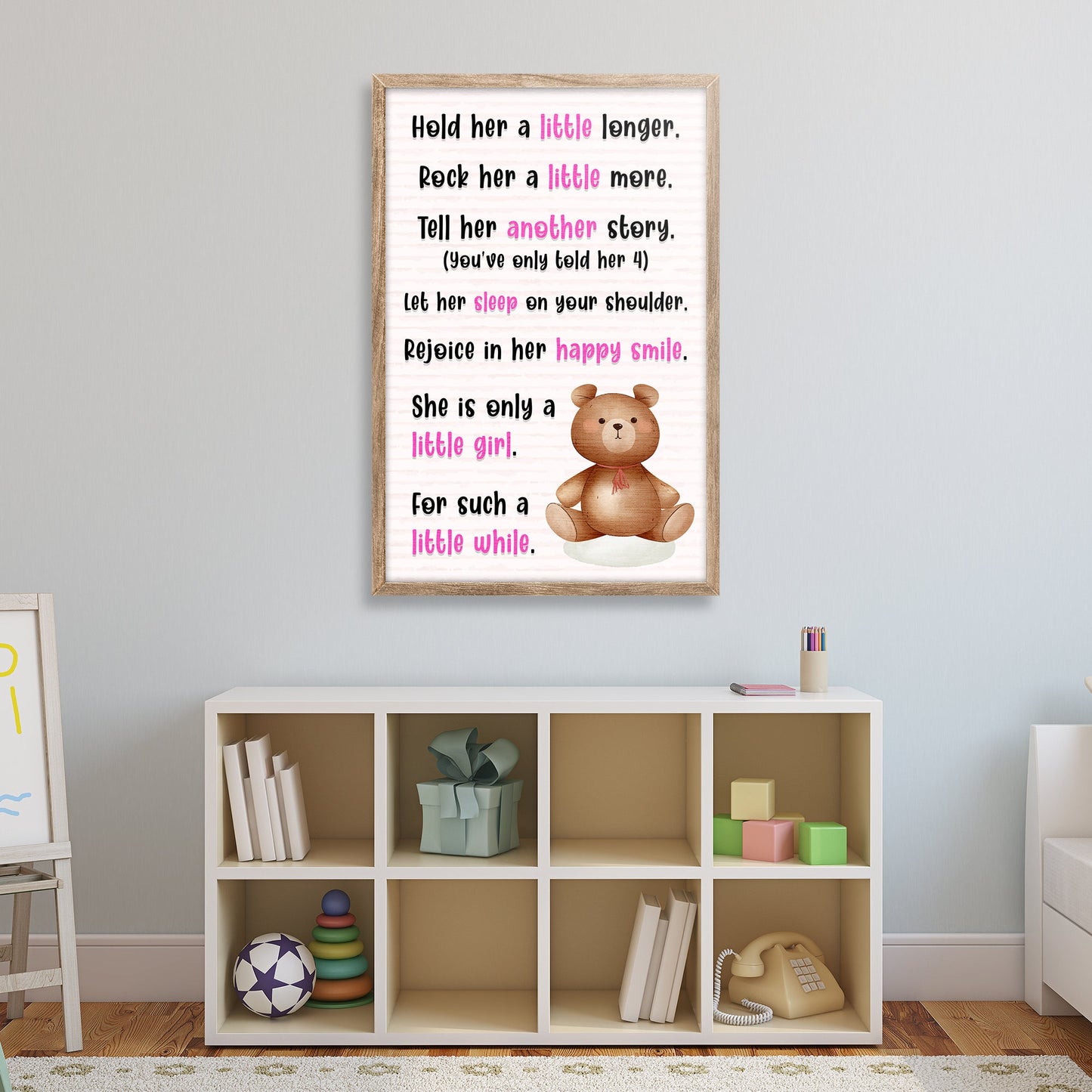 Tailored Canvases canvas sign Hold Her a Little Longer with pink words and teddy bear on Tampa Home & Garden Store