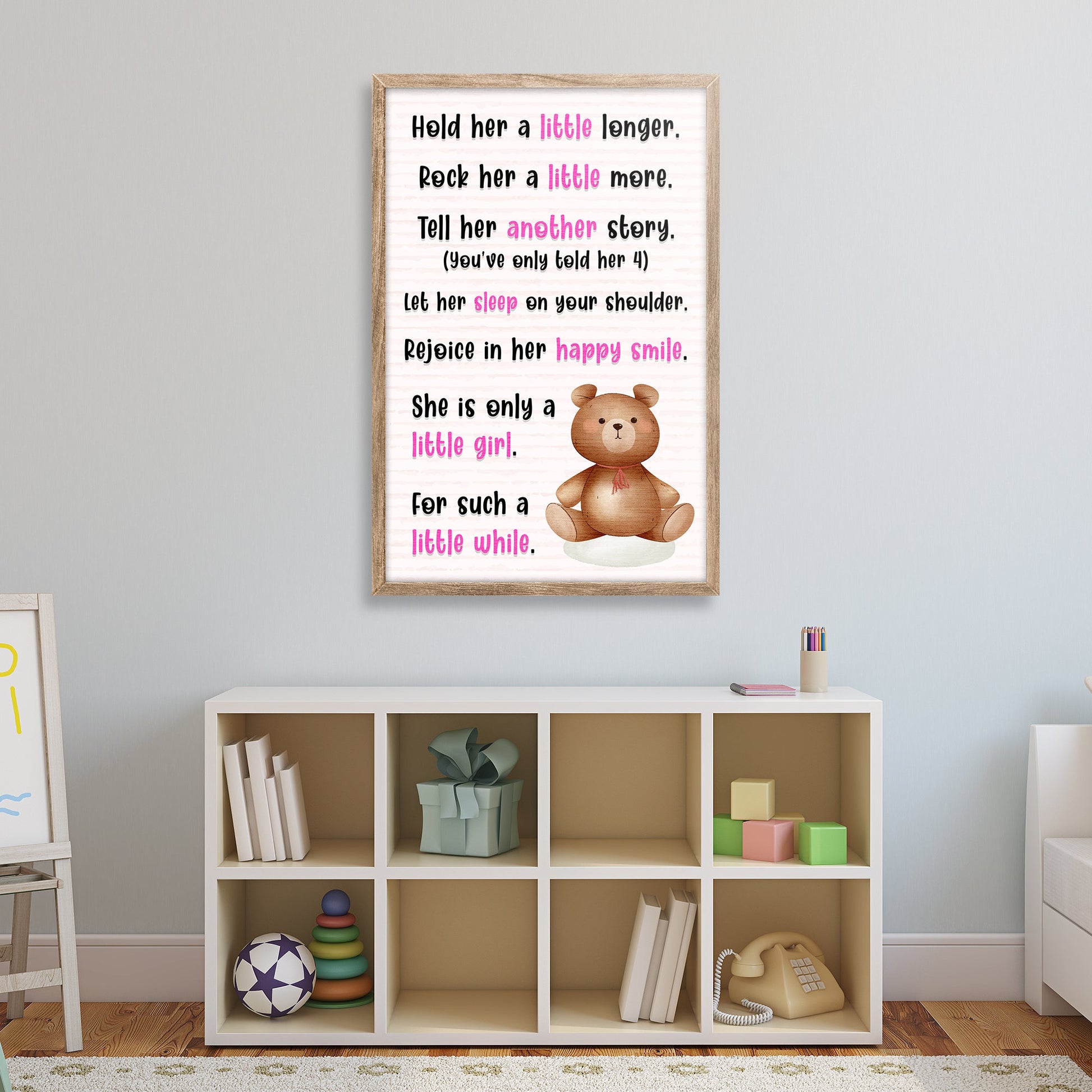 Tailored Canvases canvas sign Hold Her a Little Longer with pink words and teddy bear on Tampa Home & Garden Store