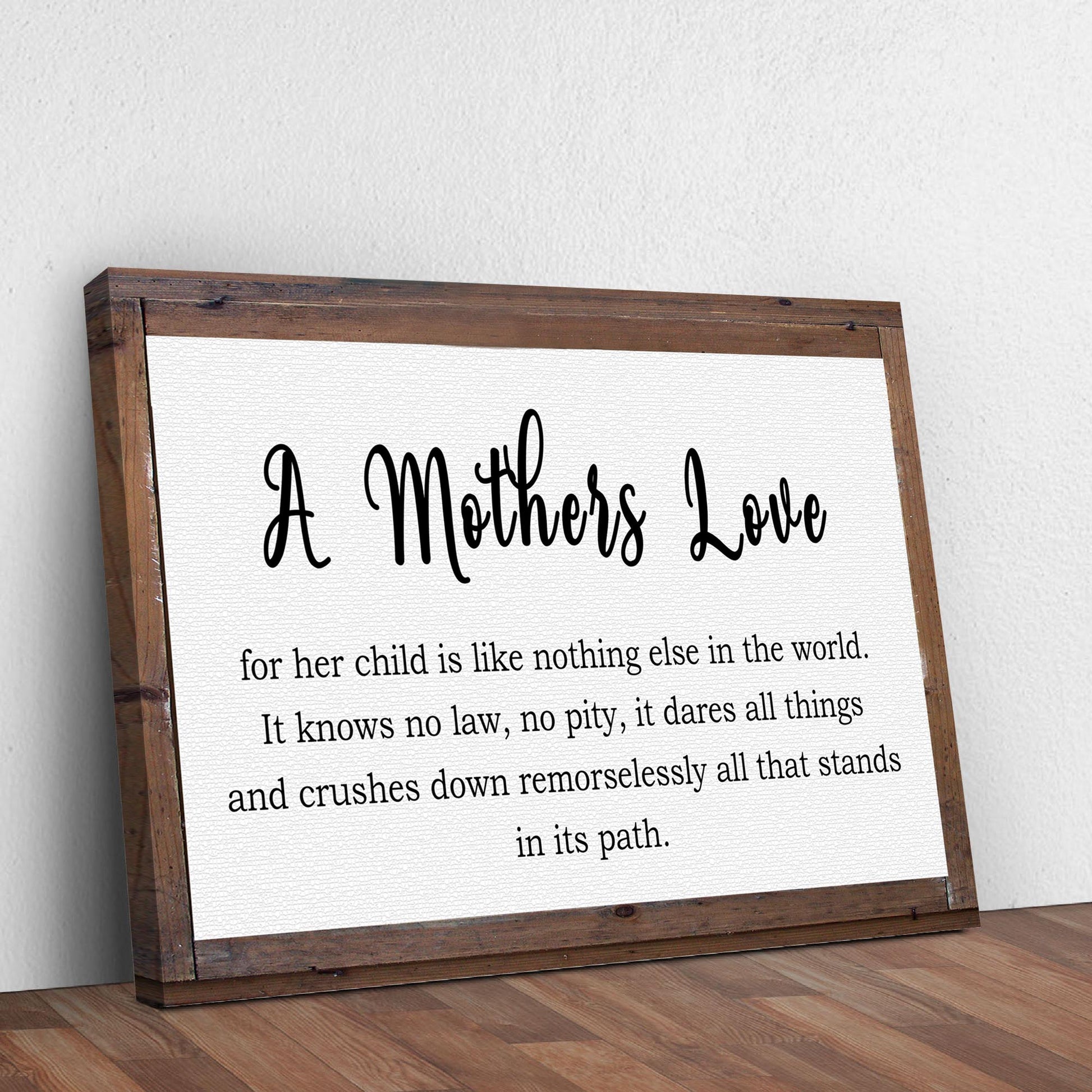 A Mother's Love For Her Child Sign canvas in a rustic wood frame on Tampa Home & Garden Store