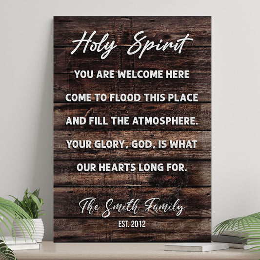 Tailored Canvases canvas sign Holy Spirit You Are Welcome Here with dark woodgrain background on Tampa Home & Garden Store