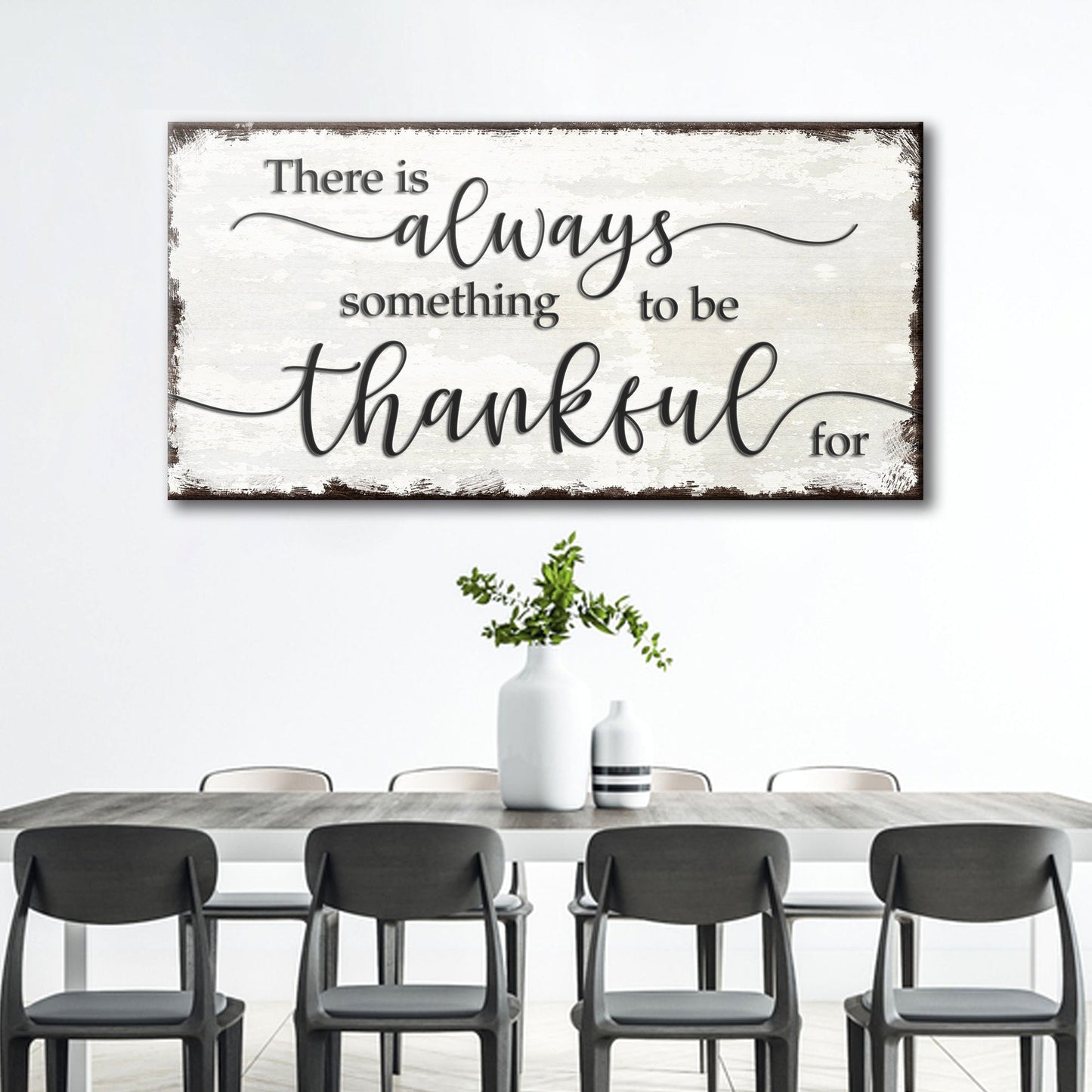 There Is Always Something To Be Thankful For Sign canvas by Tailored Canvases with rustic frame on Tampa Home & Garden Store