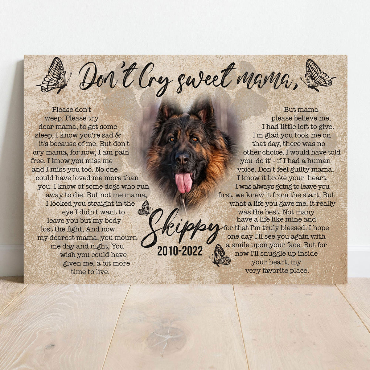 Pet Don't Cry Sweet Mama Sign canvas with German Shepherd on beige backdrop by Tailored Canvases on Tampa Home & Garden Store