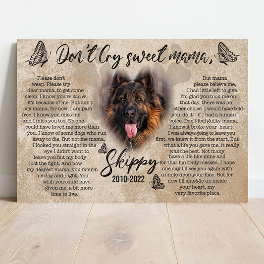 Pet Don't Cry Sweet Mama Sign canvas with German Shepherd on beige backdrop by Tailored Canvases on Tampa Home & Garden Store