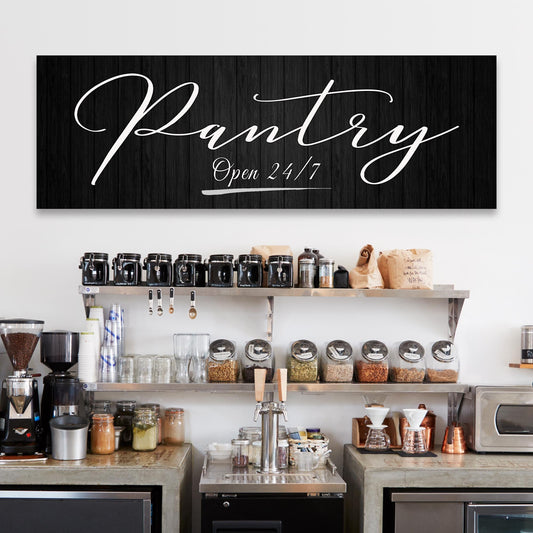 Pantry Open 24/7 sign canvas by Tailored Canvases with white script on black wood backdrop on Tampa Home & Garden Store