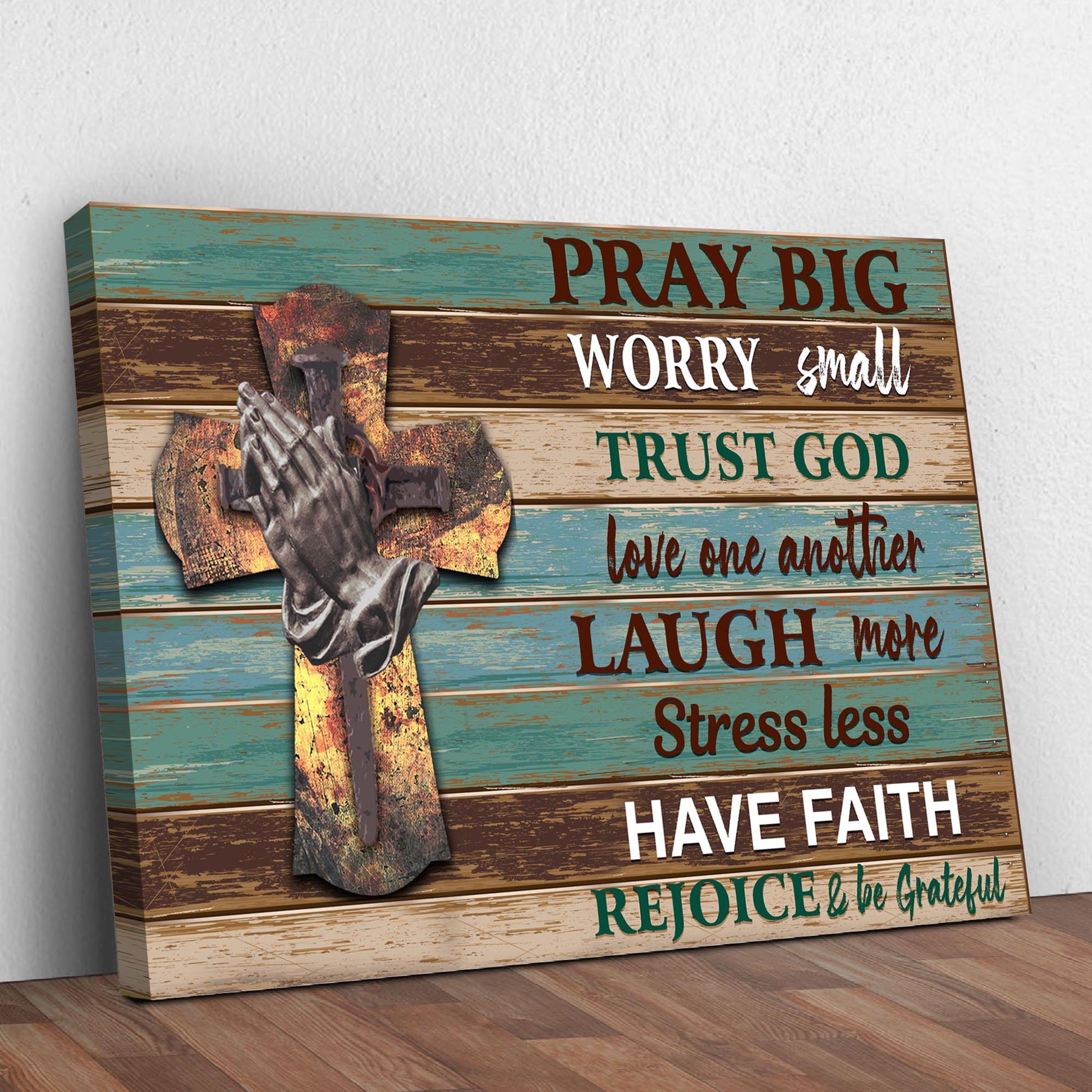 Pray Big Worry Small Sign canvas with distressed teal brown wood planks and faith quotes on Tampa Home & Garden Store