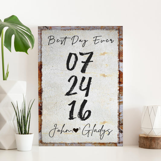 Best Day Ever Sign canvas by Tailored Canvases, rustic gray print in a rusted metal frame on Tampa Home & Garden Store