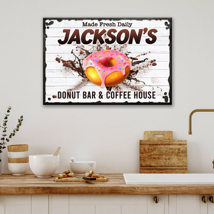 Canvas sign Donut Bar And Coffee House Made Fresh Daily with pink donut graphic on Tampa Home & Garden Store