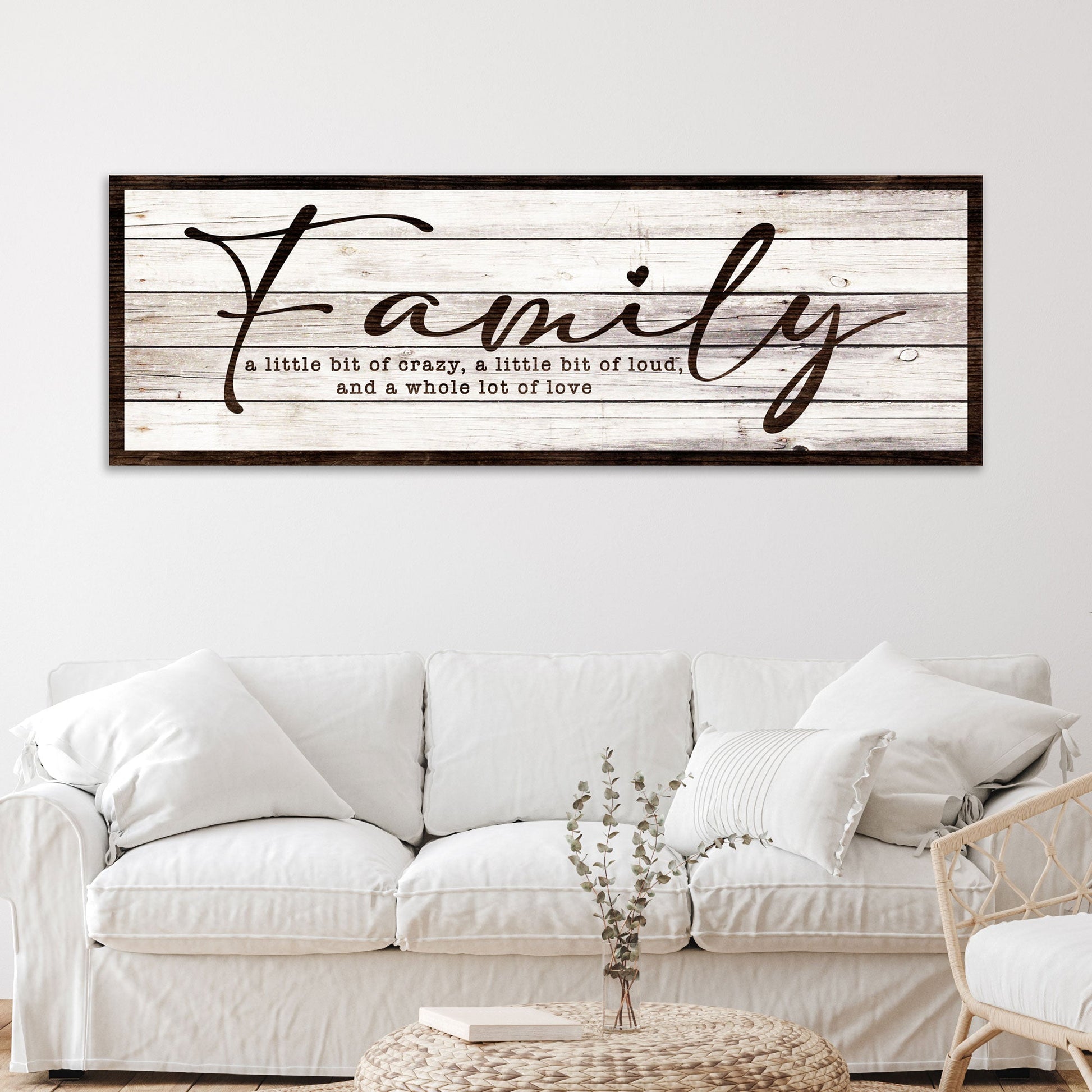 Canvas sign Tailored Canvases rustic wood planks with family crazy loud love quote on Tampa Home & Garden Store