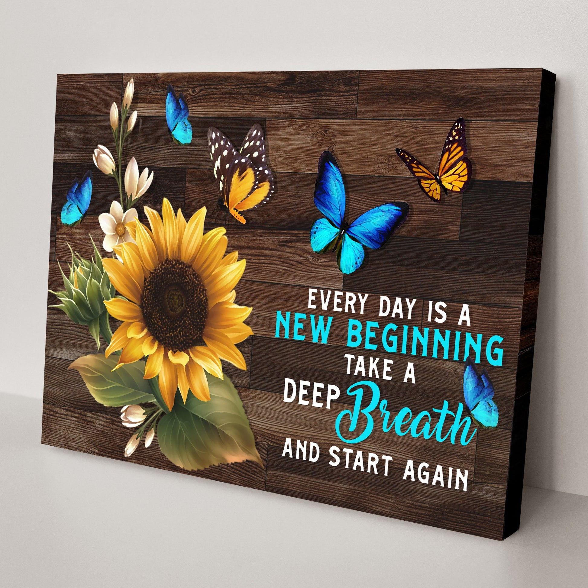 Canvas Everyday Is A New Beginning with sunflowers and blue butterflies on wood background on Tampa Home & Garden Store